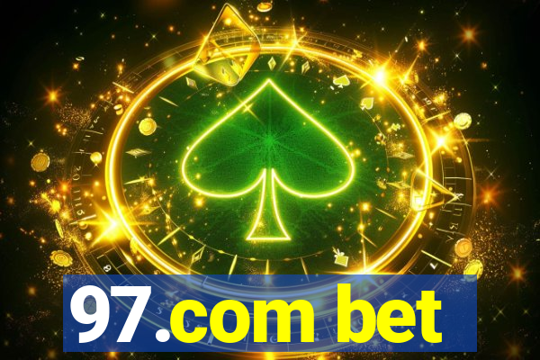 97.com bet